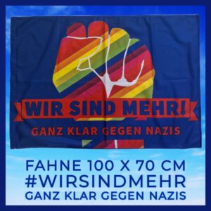 Die Fahne WIR SIND MEHR!
